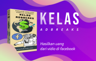 Kelas Online Adbreaks dapat Gaji dari Facebook